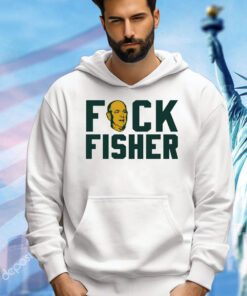 Oakland Athletics fuck fisher shirt