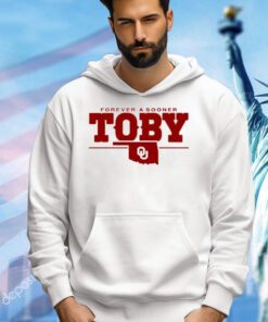 Oklahoma Sooners forever a Sooner Toby shirt
