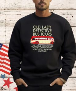 Old lady detective bus tours shirt