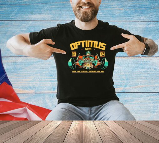 Optimus Gymprime you potential transform your body 1984 shirt