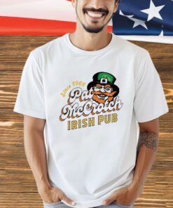 Pat McCrotch Irish Pub St Patrick’s Day shirt