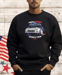 Pedal Through The Metal World Tour shirt