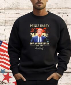Prince Harry 40th anniversary 1984 2024 signature shirt