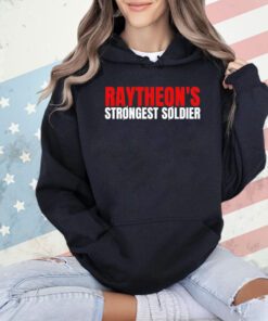 Raytheon’s strongest soldier shirt