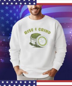 Rise grind shirt