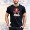 San Francisco 49Ers in my veins Jesus in my heart shirt