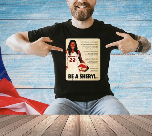 Sheryl Swoopes wearing be a Sheryl shirt