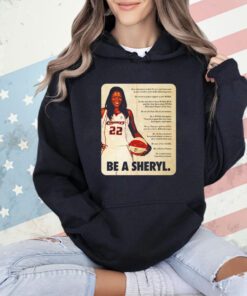 Sheryl Swoopes wearing be a Sheryl shirt