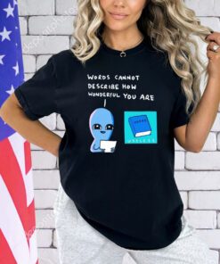 Strange planet special product words shirt