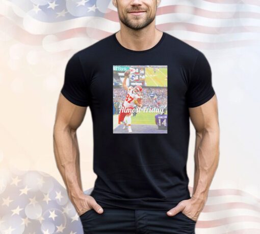 Travis Kelce Almost Friday Td Spike shirt