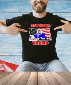 Truckers for Trump let’s make America great again shirt