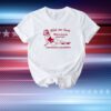 Wish Me Luck Where Dreams Come True Los Angeles California Shirt