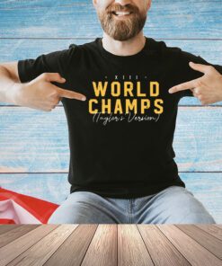 World champs Taylor’s version shirt