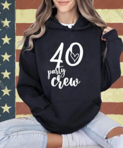 40 Party Crew Shirt, 40th Birthday, 40 Years Old Birthday T-Shirt