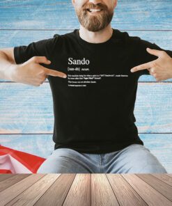 Allen Kessler Sando Definition T-Shirt