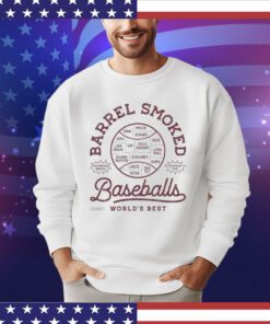 Barrel smoked baseballs worlds best Shirt