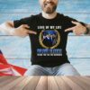 Blue Bloods Love Of My Life Thank You For The Memories T-Shirt