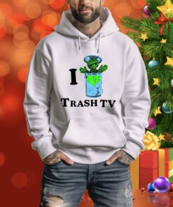 Bosssdog I Love Trash Tv t-shirt