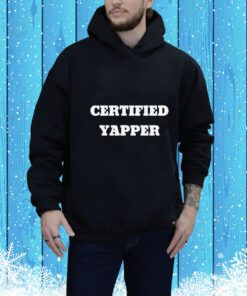 Certified Yapper t-shirt