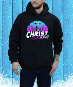Christ Is King t-shirt