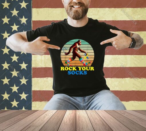 Down Syndrome Bigfoot Rock Your Socks Awareness Sasquatch T-Shirt