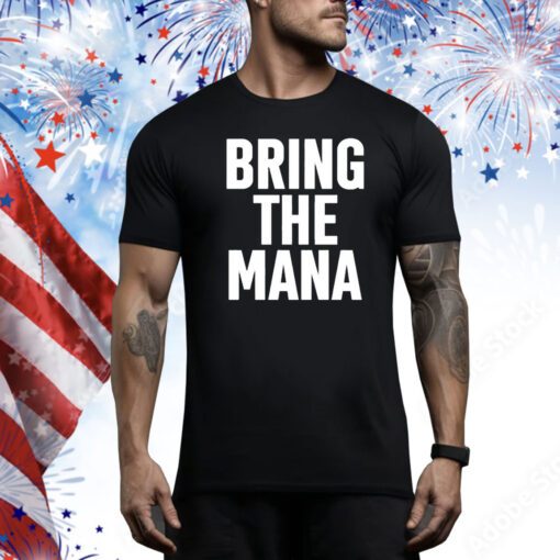 Dwayne Johnson Wearing Bring The Mana t-shirt