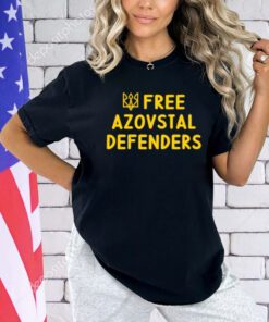 Free Azovstal defenders T-Shirt