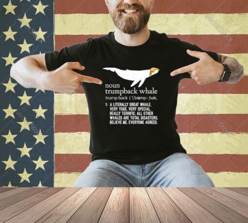 Funny Donald Trump Trumback Whale T-Shirt