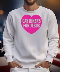 Gay Bikers For Jesus Heart t-shirt