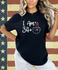 I Am 34 Plus 1 Middle Finger For A 35th Birthday For Women T-Shirt