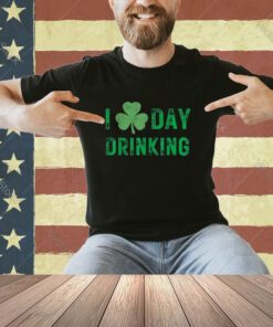 I Love Day Drinking - Shamrock Heart - Love - St Paddy's Day T-Shirt