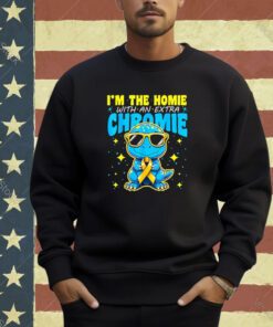 I'M The Homie With Extra Chromie Down Syndrome Awareness T-Shirt