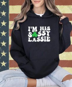 I'm His Sassy Lassie St Patrick's Day Couples Matching T-Shirt
