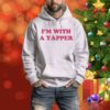 I'm With A Yapepr Hoodie Shirt