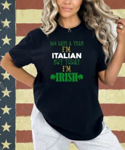 Italian Today I'm Irish Funny St. Patrick's Day Party Long Sleeve T-Shirt