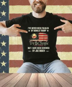 I’ve Never Been Fondled By Donald Trump But Screwed By Biden T-Shirt