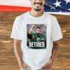 Jason Kelce is retiring T-Shirt