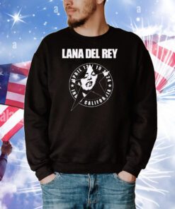 Lana Del Rey April 12 19 2024 California t-shirt