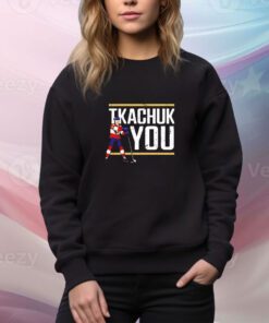 Lebatardaf Tkachuk You t-shirt