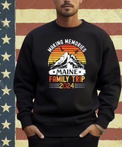 Maine Family Vacation 2024 Mountains Camping Family Trip T-Shirt
