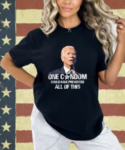 One Condom - Funny Anti Joe Biden Democratic Party T-Shirt