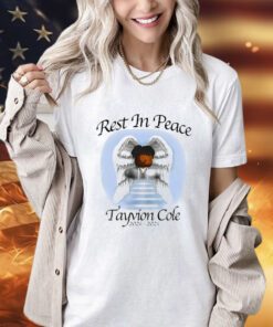 Rest In Peace Tayvion Cole 2021-2021 T-Shirt