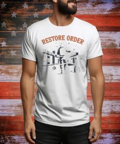 Restore Order t-shirt