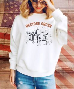 Restore Order t-shirt