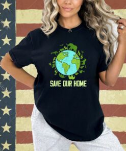Save Our Home Animals Wildlife Conservation Earth Day 2024 T-Shirt