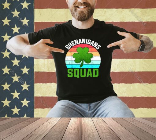 Shenanigans Squad Shamrocks Funny St Patricks Day T-Shirt
