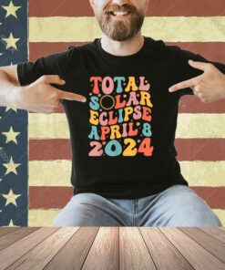 Solar Eclipse Shirt 2024 Total Solar Eclipse 4.08.24 T-Shirt