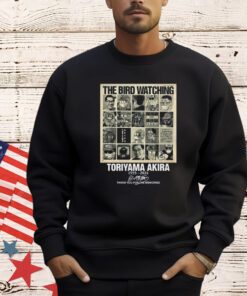 The Bird Watching Toriyama Akira 1955-2024 Thank You For The Memories T-Shirt
