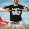 The Rock Layeth The Smacketh Down T-Shirt