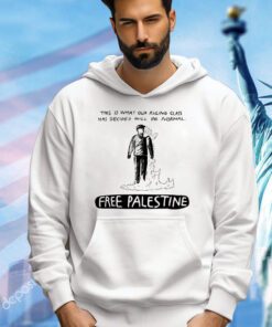 This is what our ruling class has decided will be normal free Palestine shirt